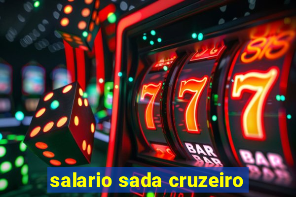 salario sada cruzeiro